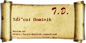 Técsi Dominik névjegykártya
